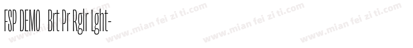 FSP DEMO   Brt Pr Rglr Lght字体转换